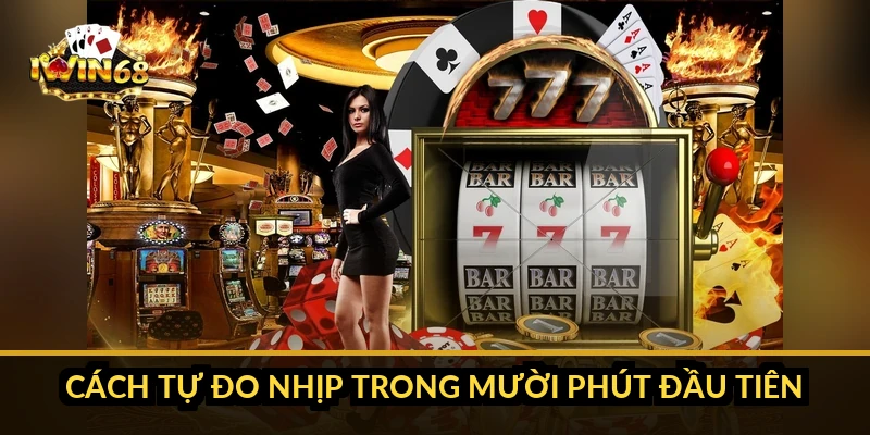 Cách tự đo nhịp trong mười phút đầu tiên