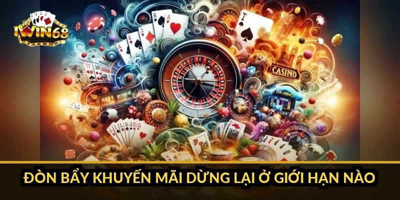Đòn bẩy khuyến mãi dừng lại ở giới hạn nào