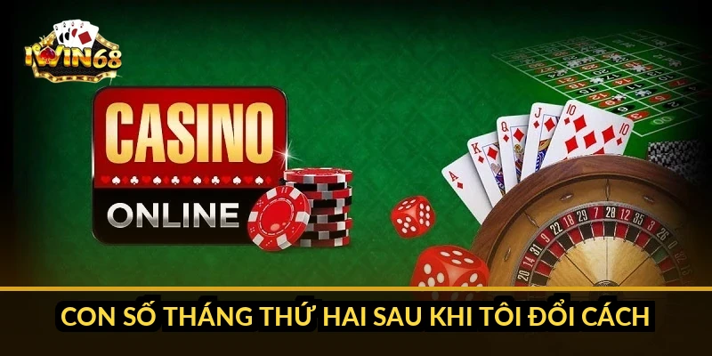 Con số tháng thứ hai sau khi tôi đổi cách